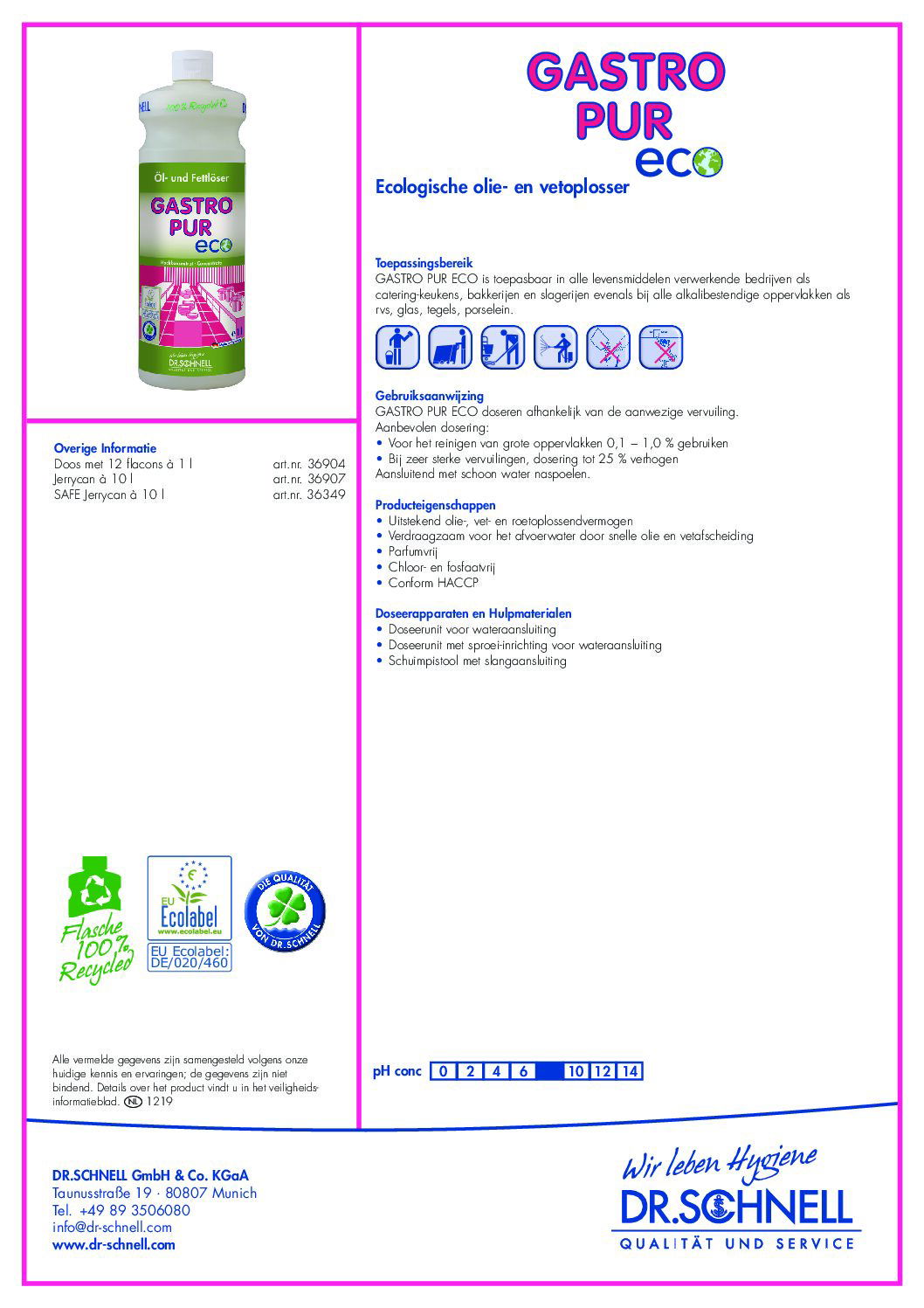 Dr Schnell Gastro Pur ECO Sterke Ontvetter 1 liter - Hygiëne Service ...